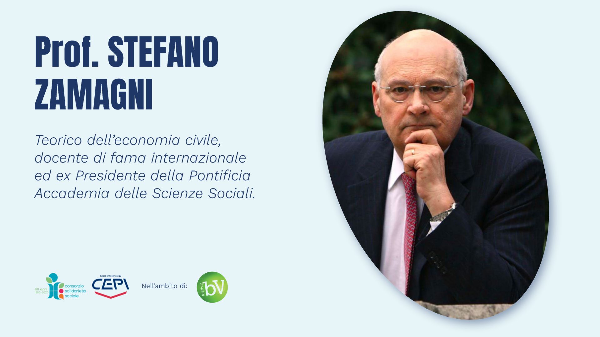 Scheda del relatore Stefano Zamagni, teorico dell'economia civile